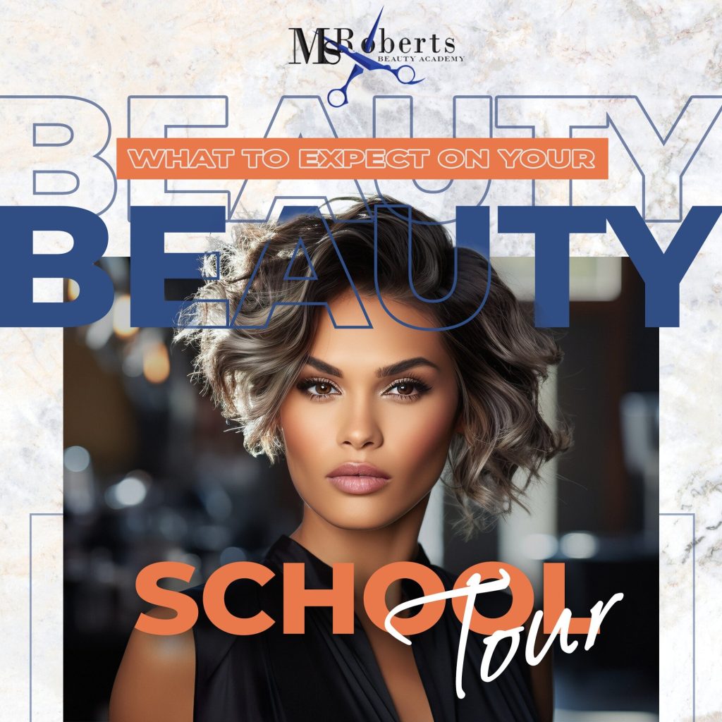 What To Expect On Your Beauty School Tour